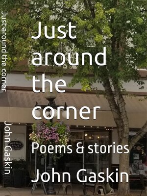 cover image of Just around the corner